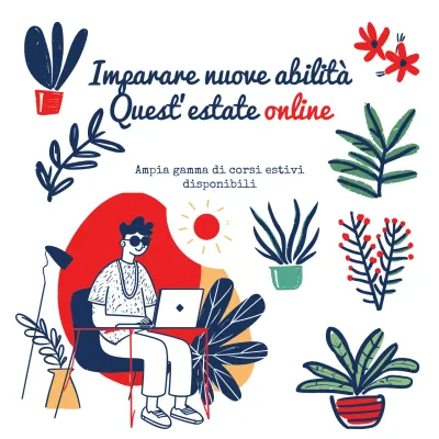 Imparate nuove competenze online quest'estate