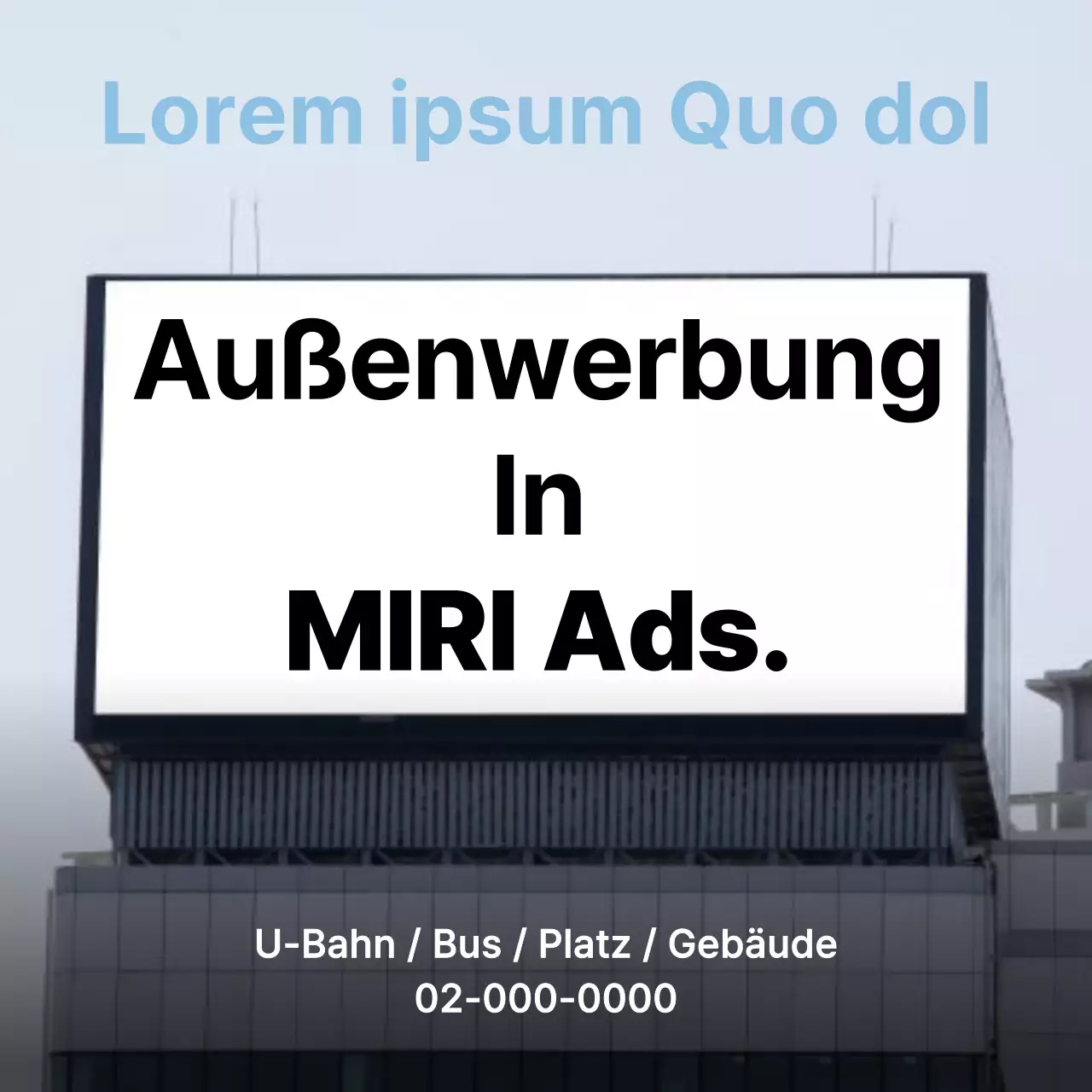 Einfache Außenwerbung in Weiß und Hellblau fördern