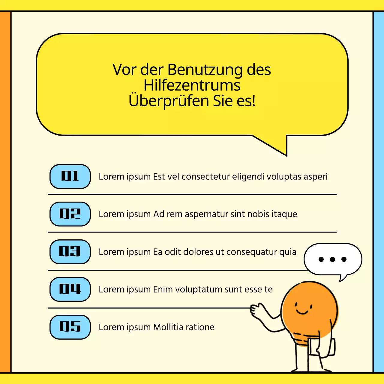 Das Benutzerhandbuch für den gelben und orangen Helpdesk