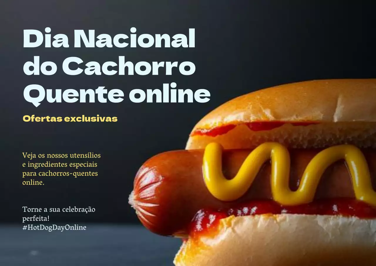 Celebrar o Dia Nacional do Cachorro Quente online