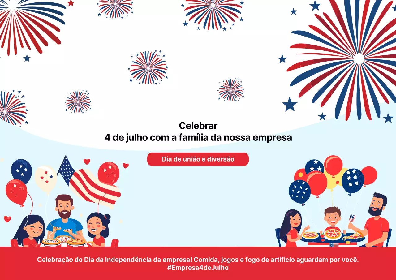 Celebrar o 4 de julho com a família da nossa empresa