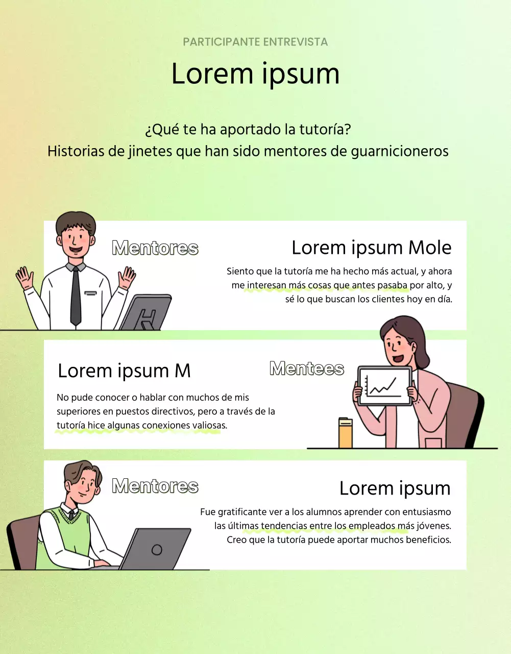 Buscamos personas para unirse a nuestro pequeño y encantador programa de mentores.