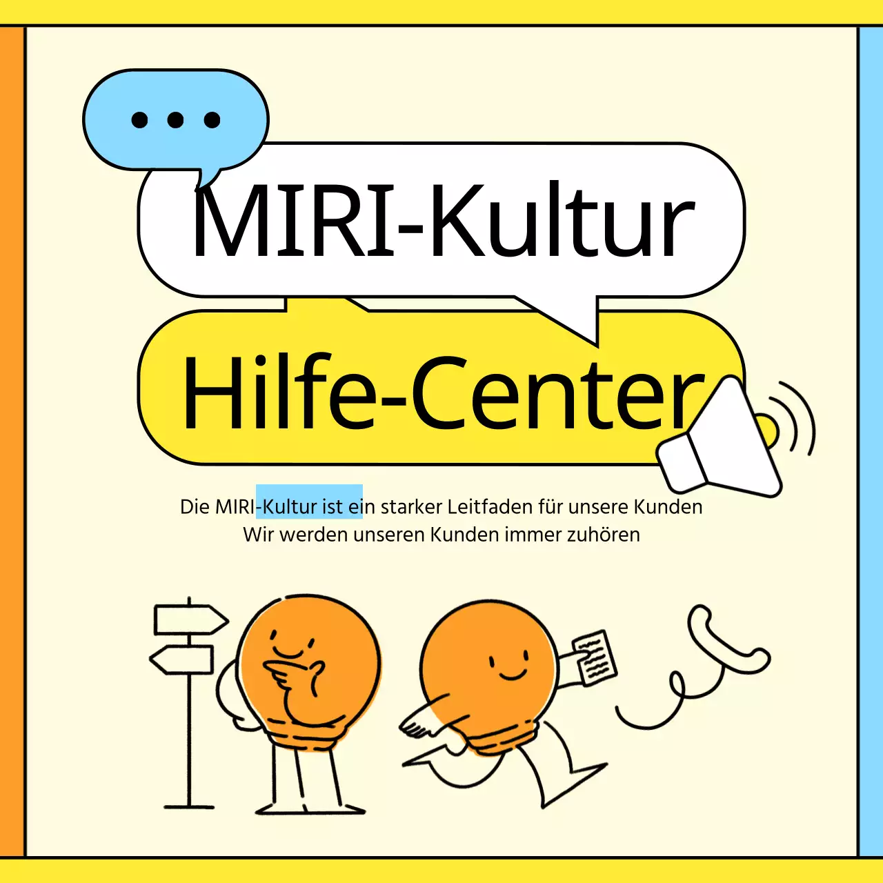 Das Benutzerhandbuch für den gelben und orangen Helpdesk