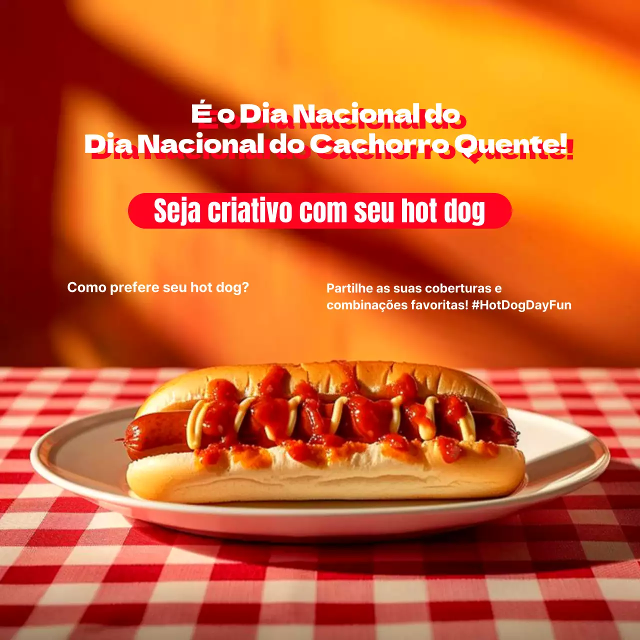 Seja criativo com o seu cachorro-quente