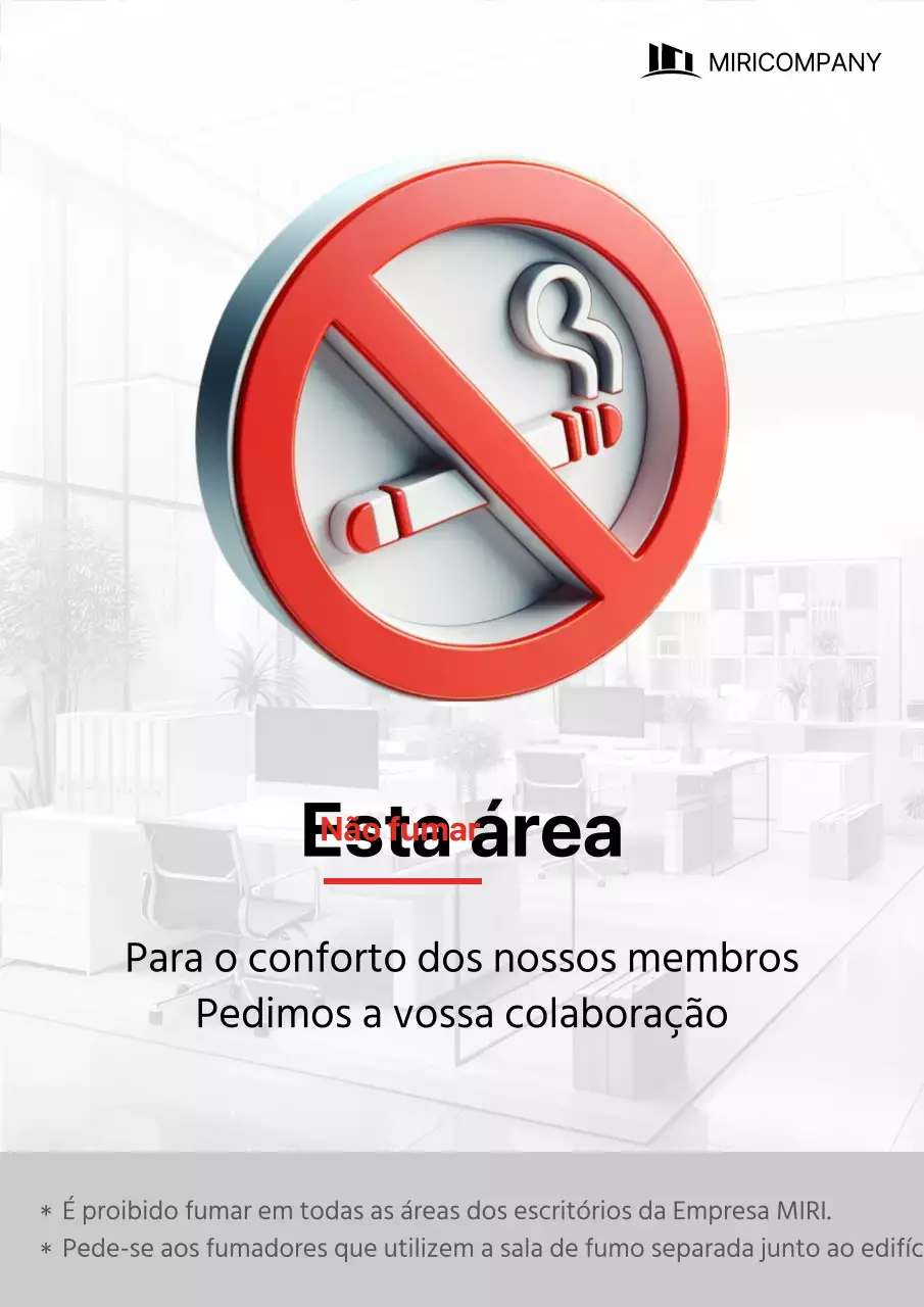 Um aviso de proibição de fumar branco e destacado da empresa