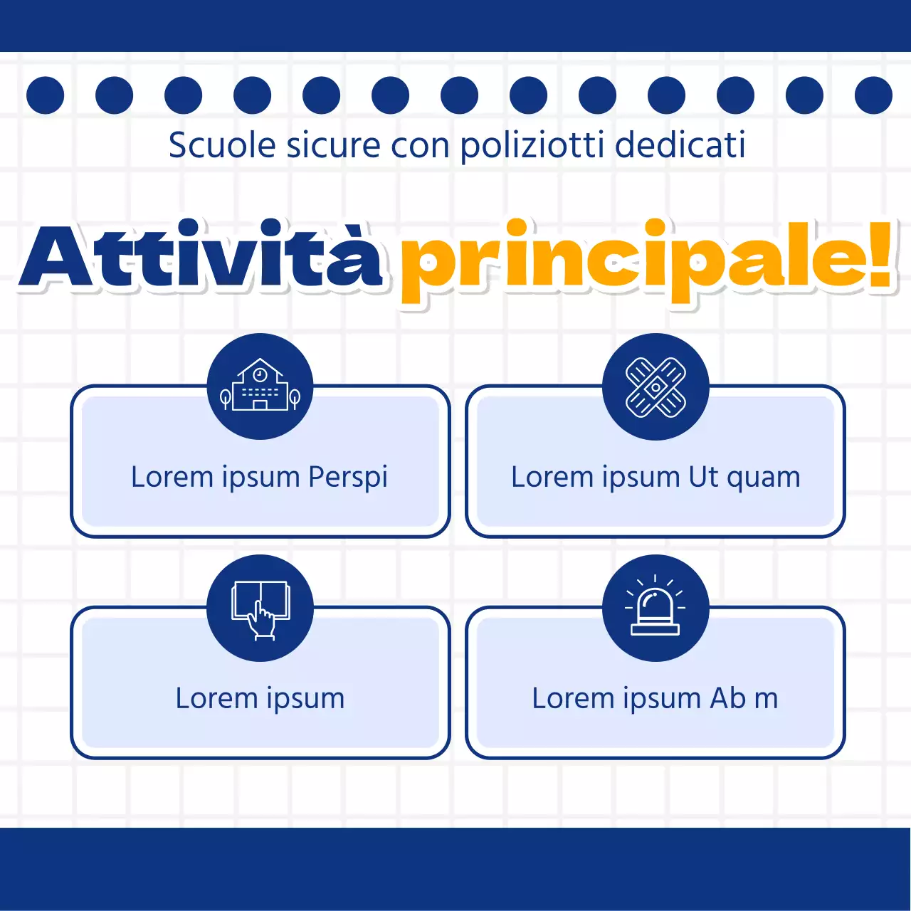 Una semplice campagna "I nostri agenti di polizia scolastica" in giallo e blu.