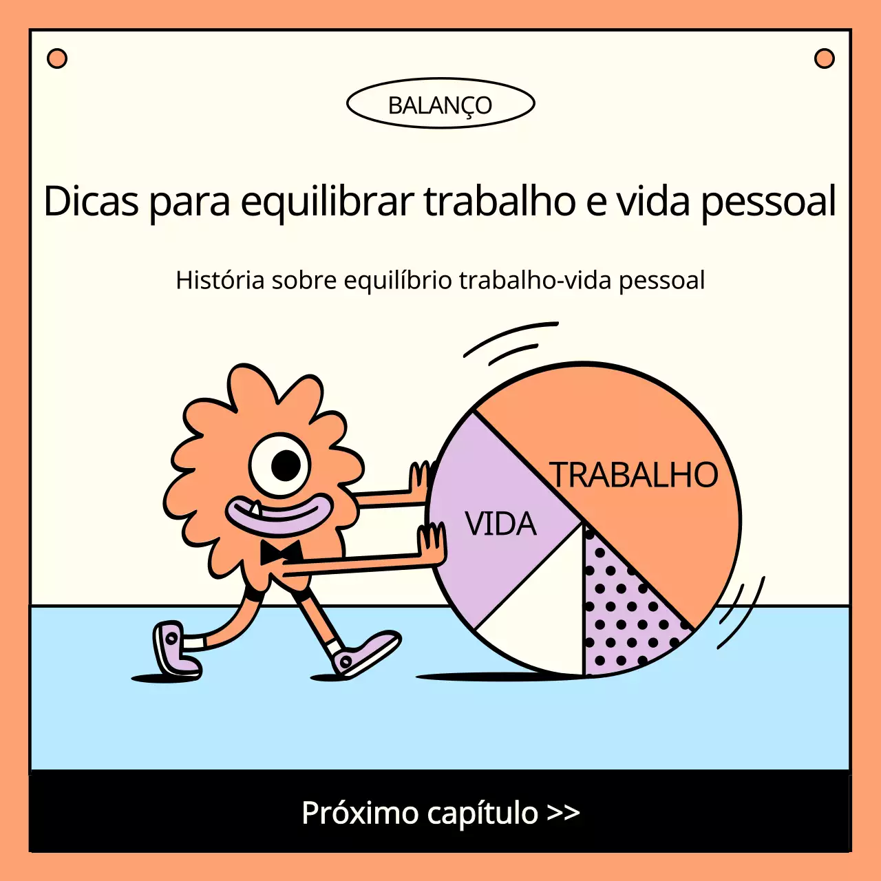 Sobre as dicas simples de Orange e Bora para equilibrar a vida profissional e pessoal
