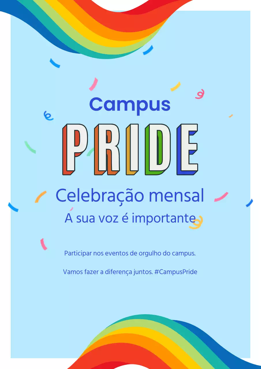 Campanha de celebração do preço do Campus Simples Azul Céu e Arco-Íris