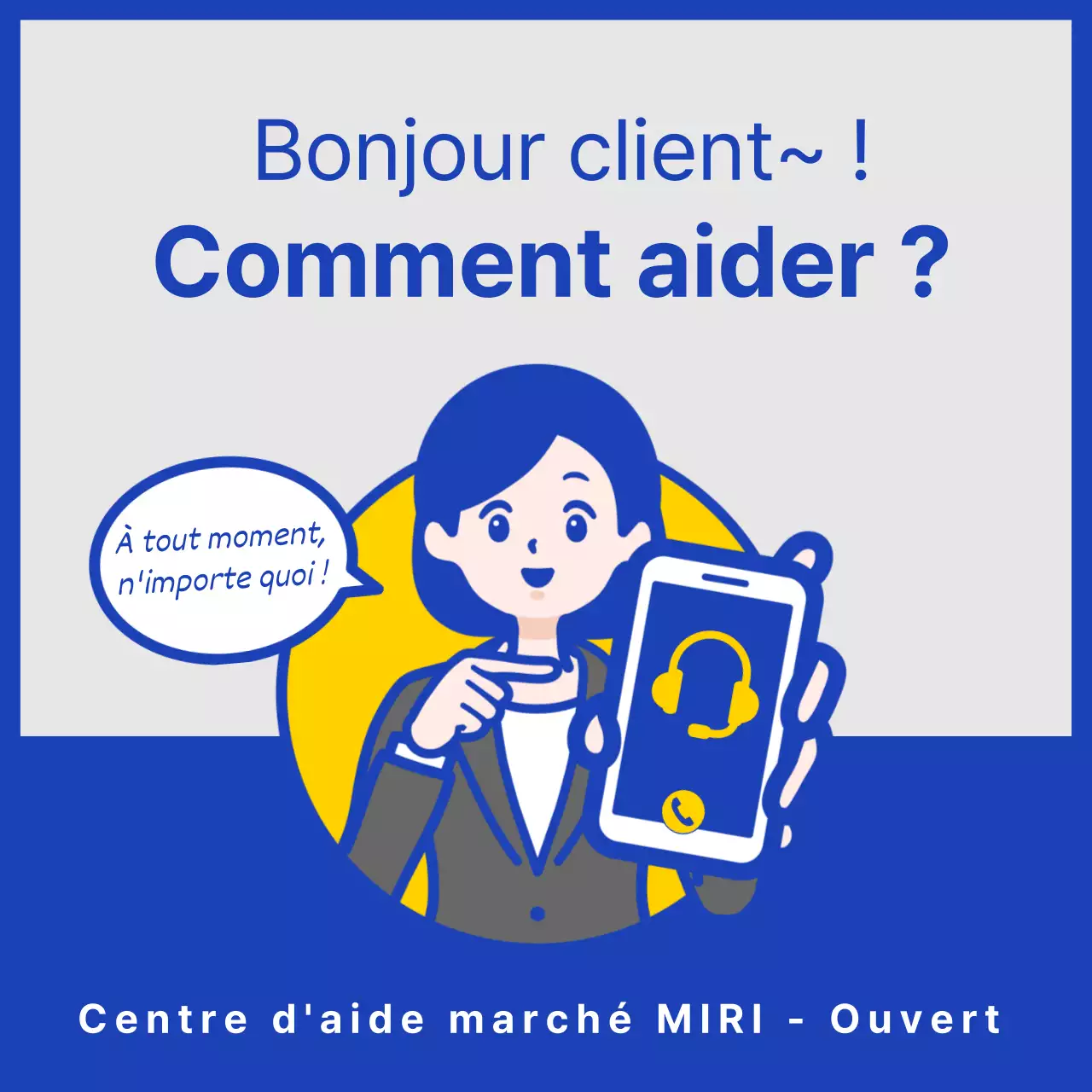 Un guide simple, jaune et bleu marine, sur l'utilisation du service d'assistance