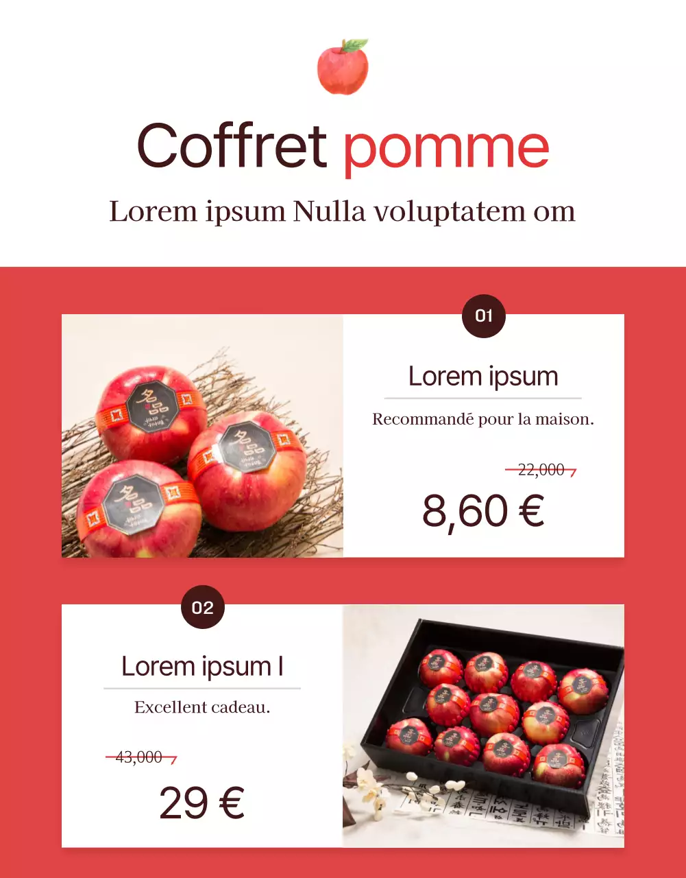 Promouvoir la vente de pommes rouges et grises de type "natural concept".