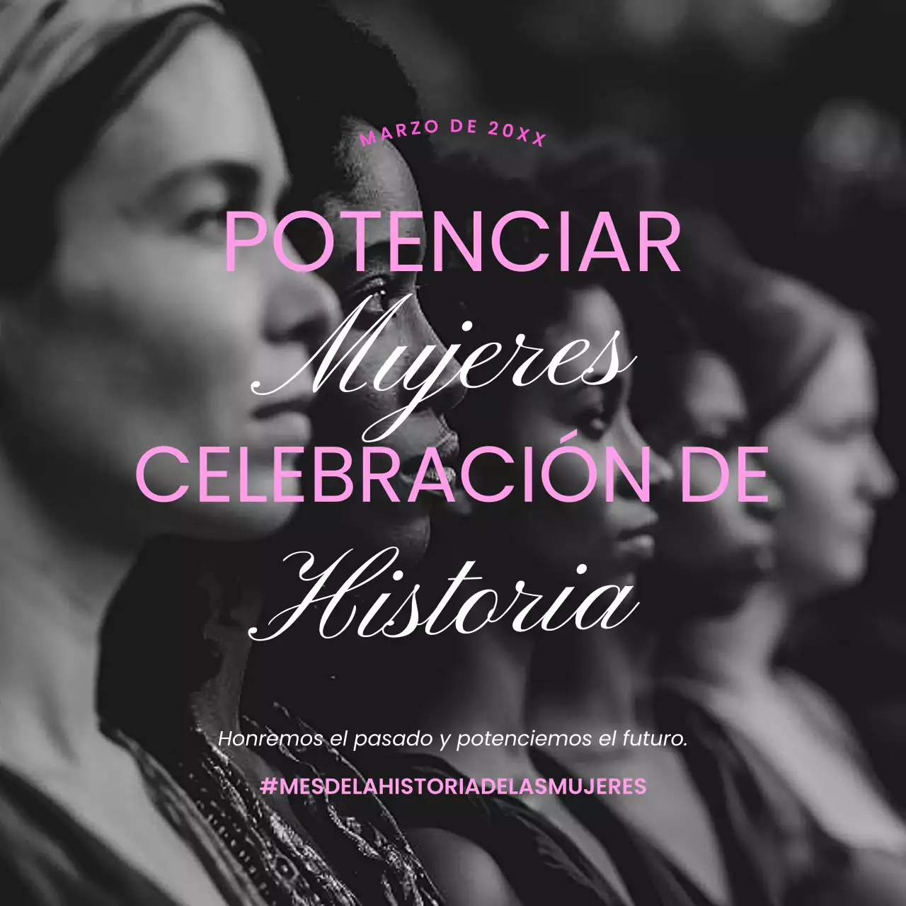 Una audaz campaña social en negro y rosa para el Mes de la Historia de la Mujer