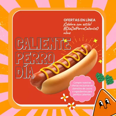Anuncio Kitsch rosa y naranja para el Día del Perro Caliente