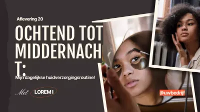 Eenvoudige huidverzorgingsroutine voor bruin en beige