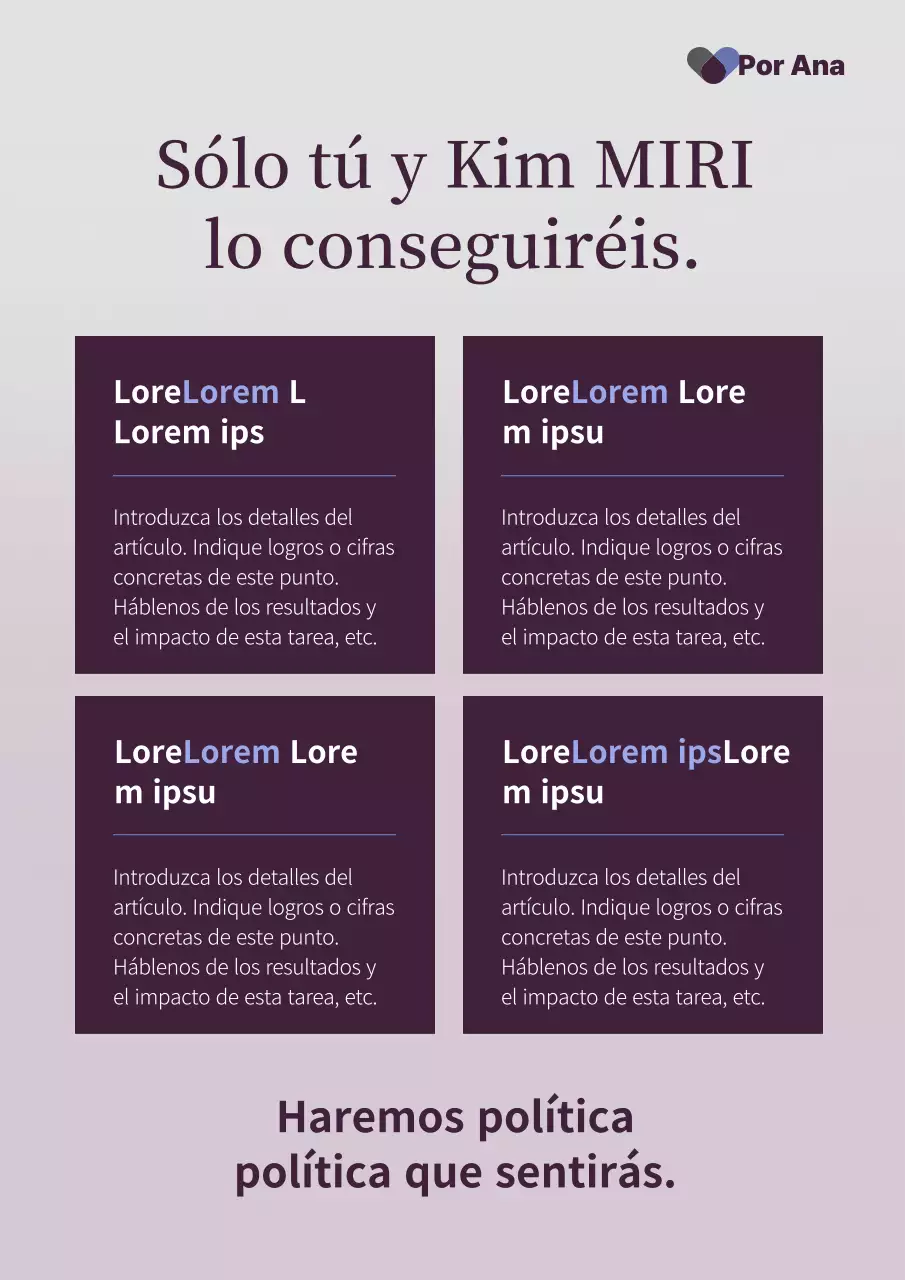 Promover una simple candidatura electoral en morado