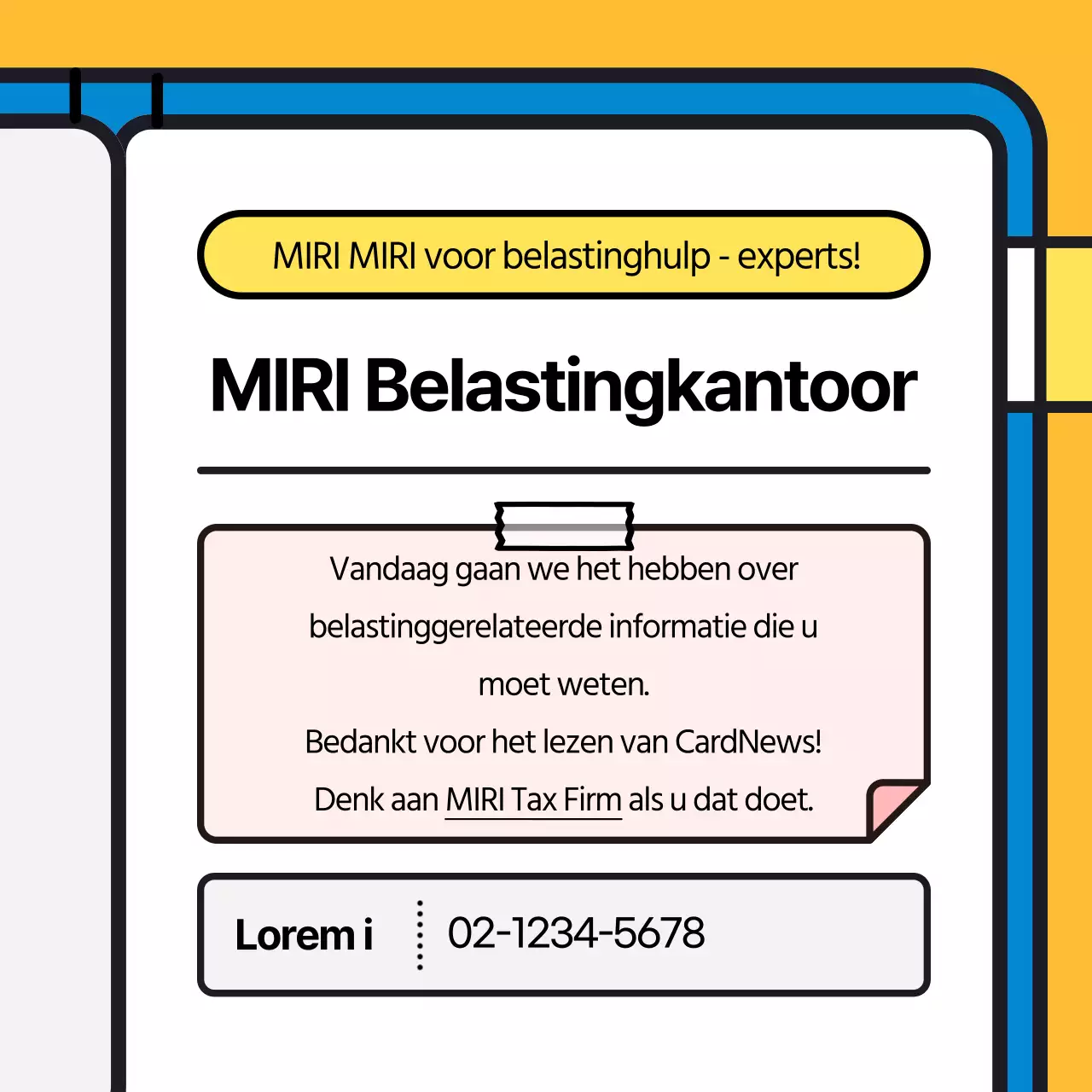 Een aaibare blauwgele fiscus en een snelle blik op je belastingschema