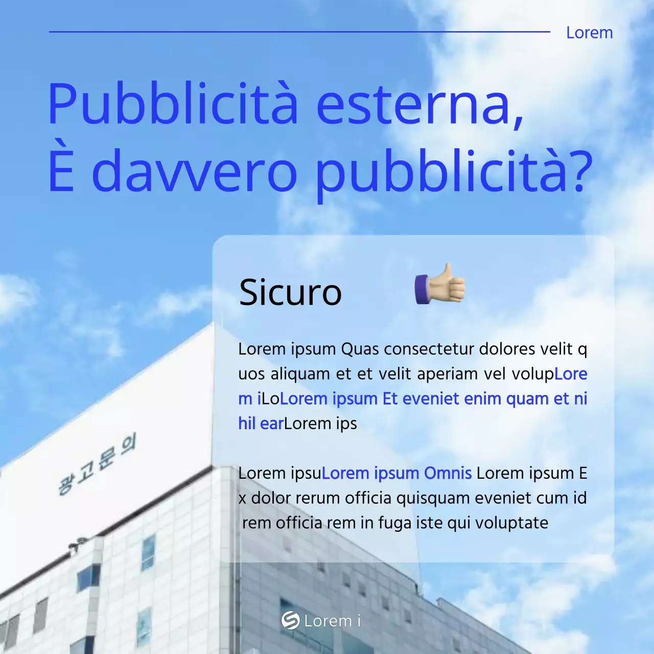Promuovere una semplice pubblicità esterna in bianco e blu