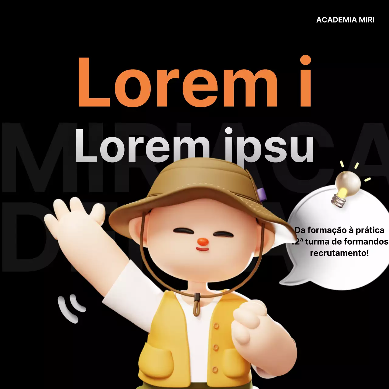 Promover o recrutamento em preto e laranja