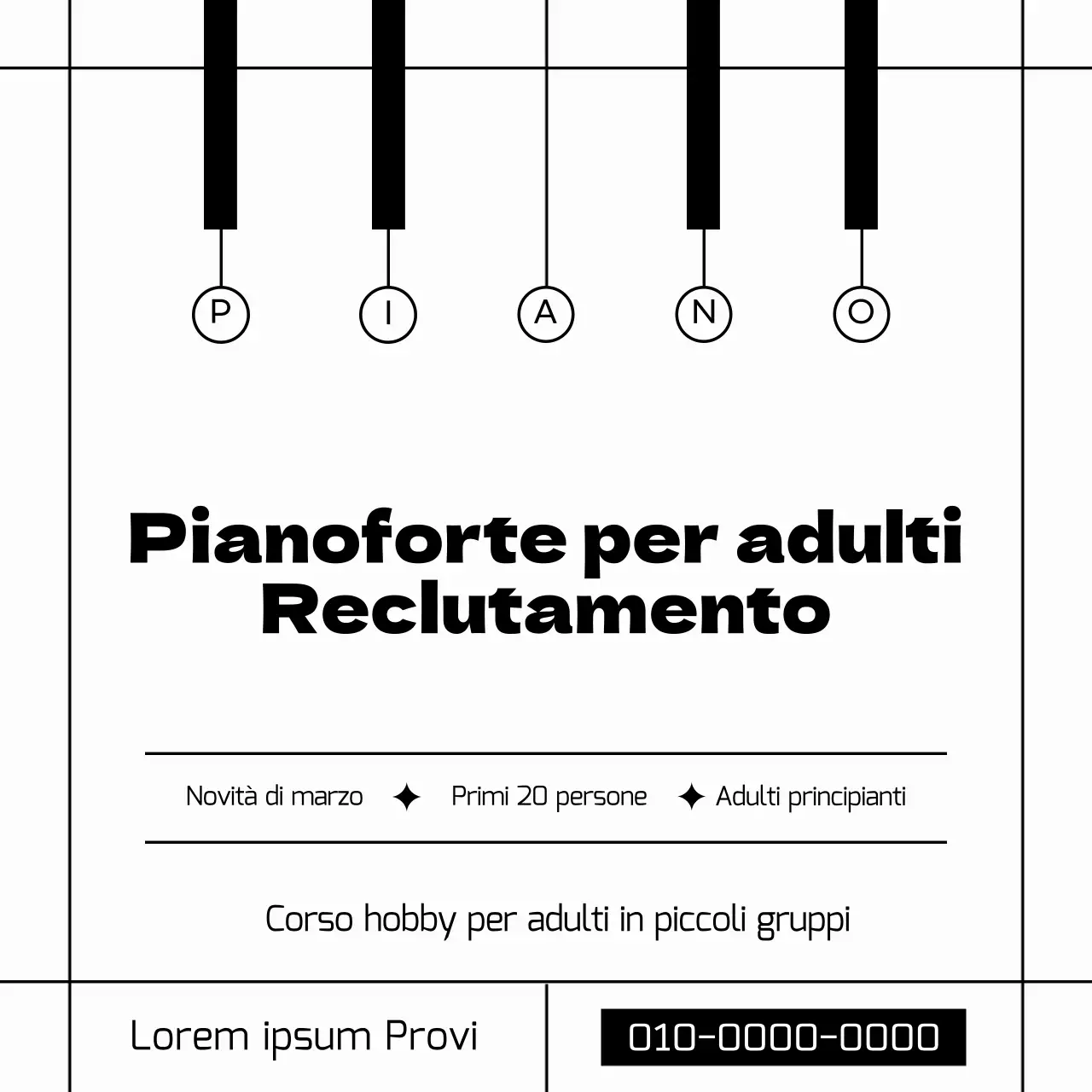 Una semplice pubblicità in bianco e nero per gli studenti di pianoforte