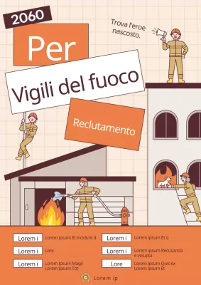 Promuovere il reclutamento di vigili del fuoco in costume arancione e marrone.