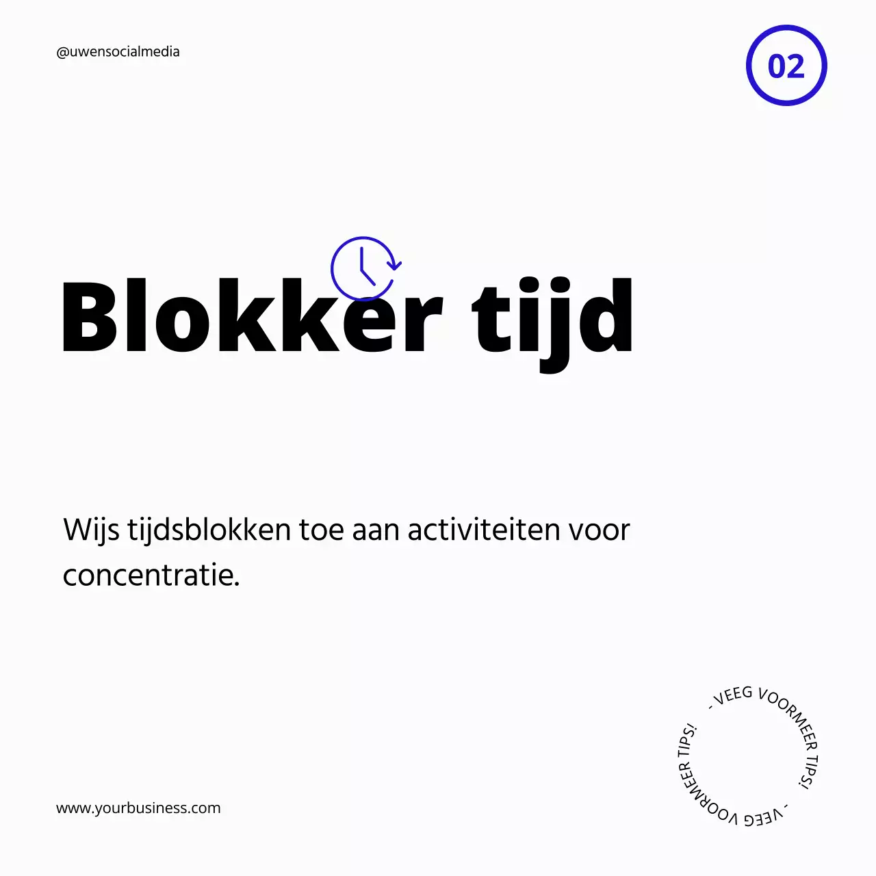 Wit met blauwe gedurfde productiviteitstips