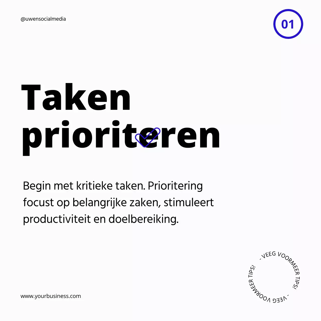 Wit met blauwe gedurfde productiviteitstips