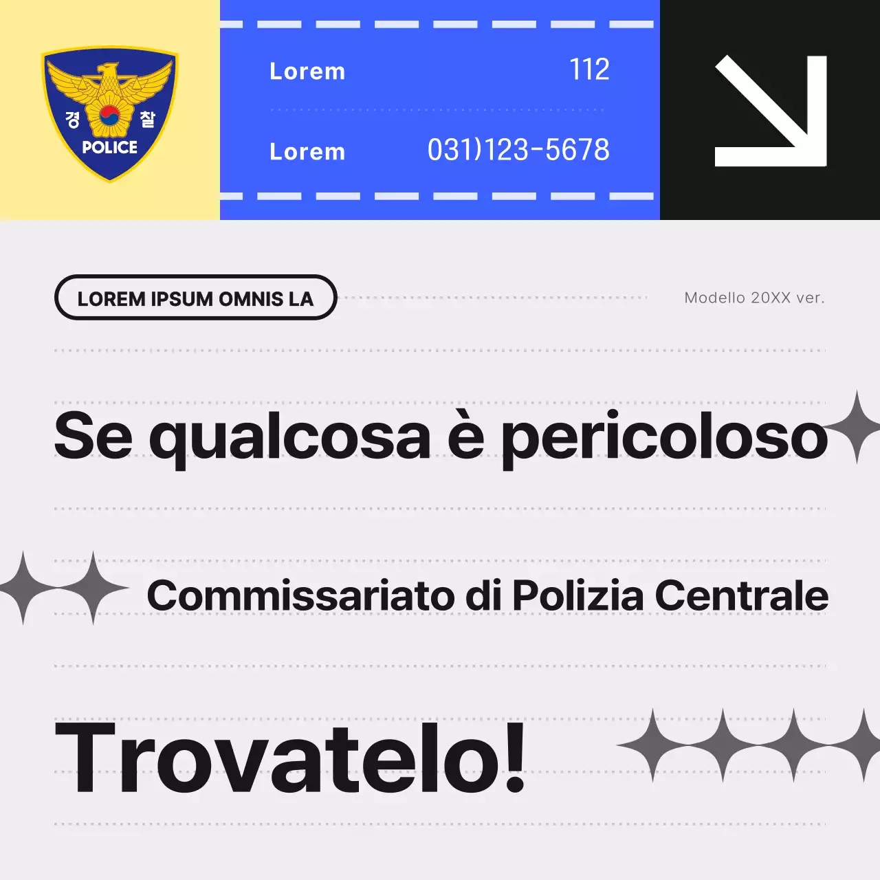 Promuovere un semplice bollettino di polizia blu e giallo