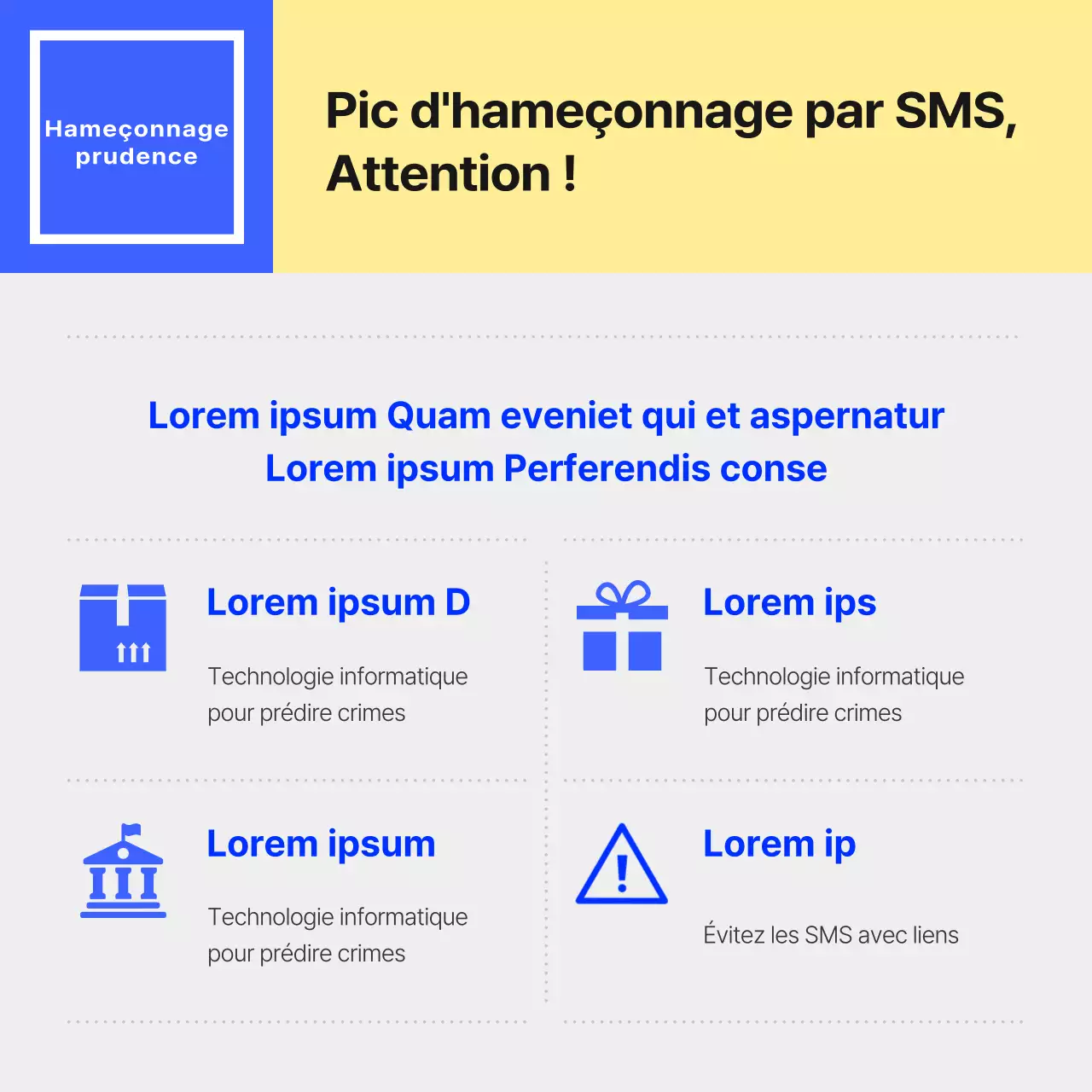 Promouvoir un simple bulletin d'information bleu et jaune de la police