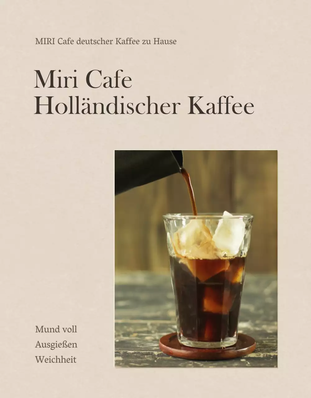 Werbung für modernen holländischen Kaffee auf braunem Hintergrund