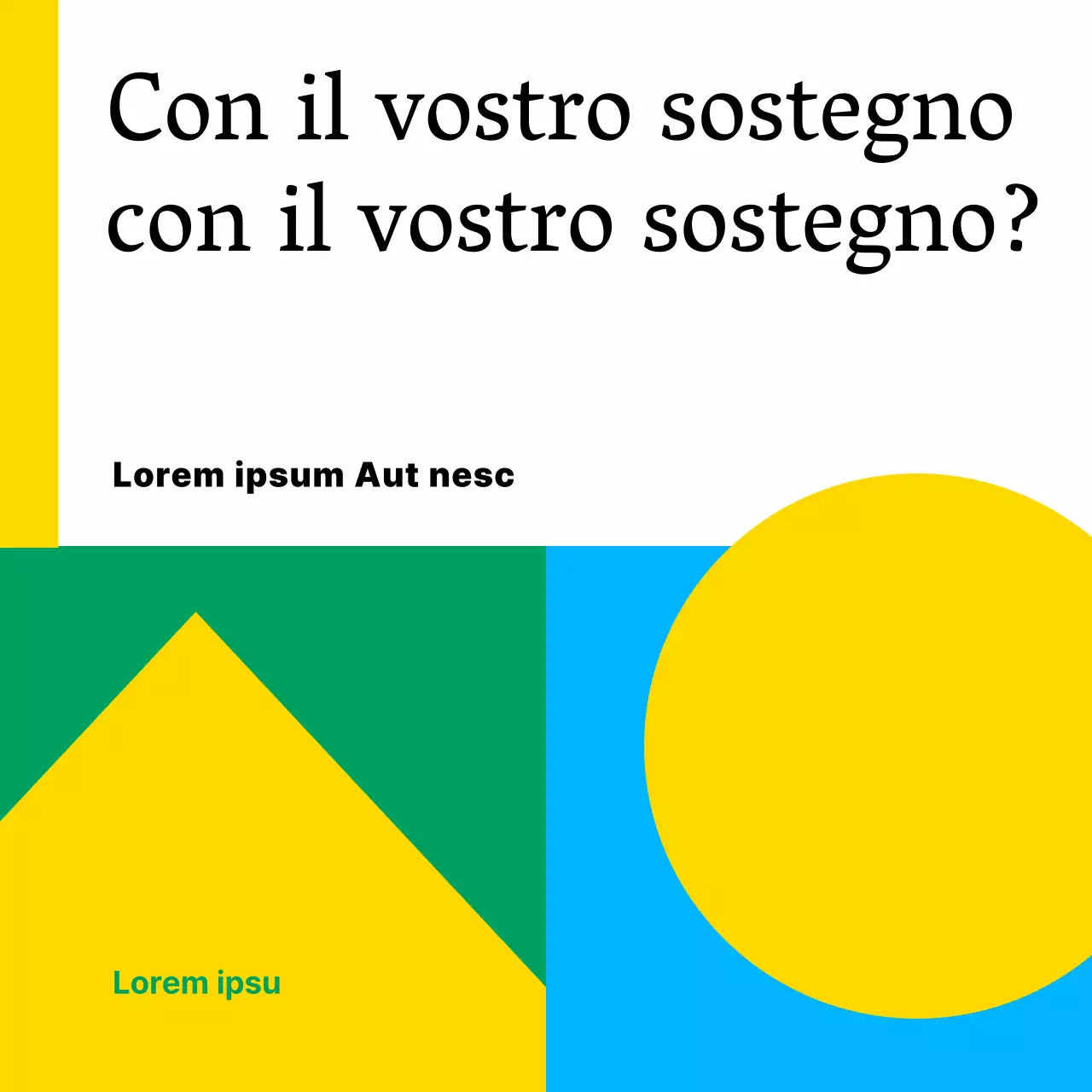 Un semplice annuncio di sponsorizzazione istituzionale pubblica senza scopo di lucro, di colore giallo e blu.