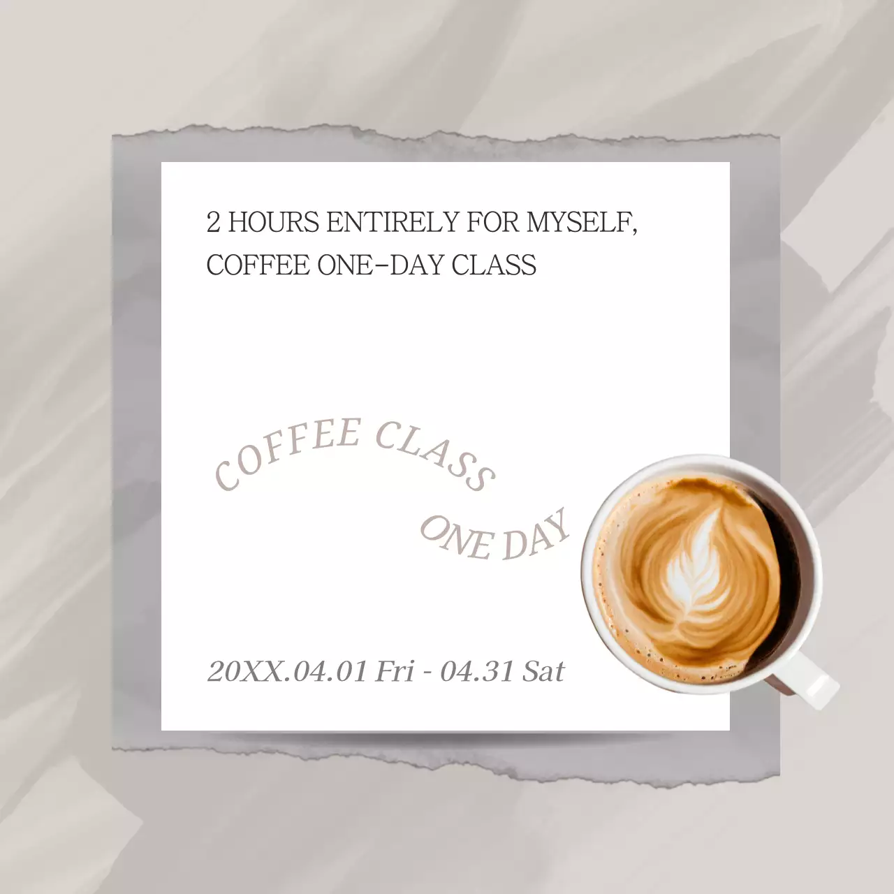 Promote a simple coffee one-day class in gray and white