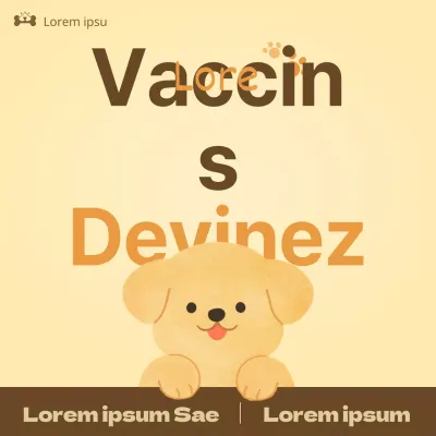 Promouvoir les vaccinations vétérinaires simples, jaunes et brunes