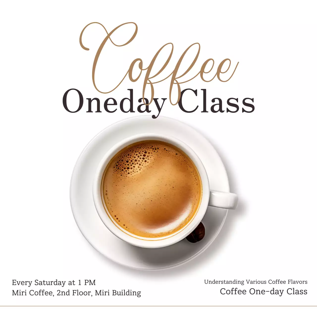 Promote a simple, white-and-brown coffee one-day class