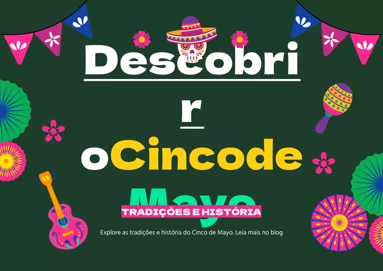 Promover o Cinco de Mayo Verde e Ousado