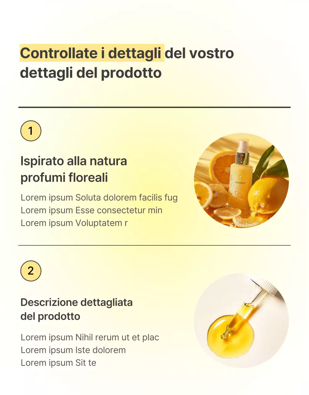 Descrivere e dettagliare semplici prodotti per la cura della pelle in giallo e arancione.