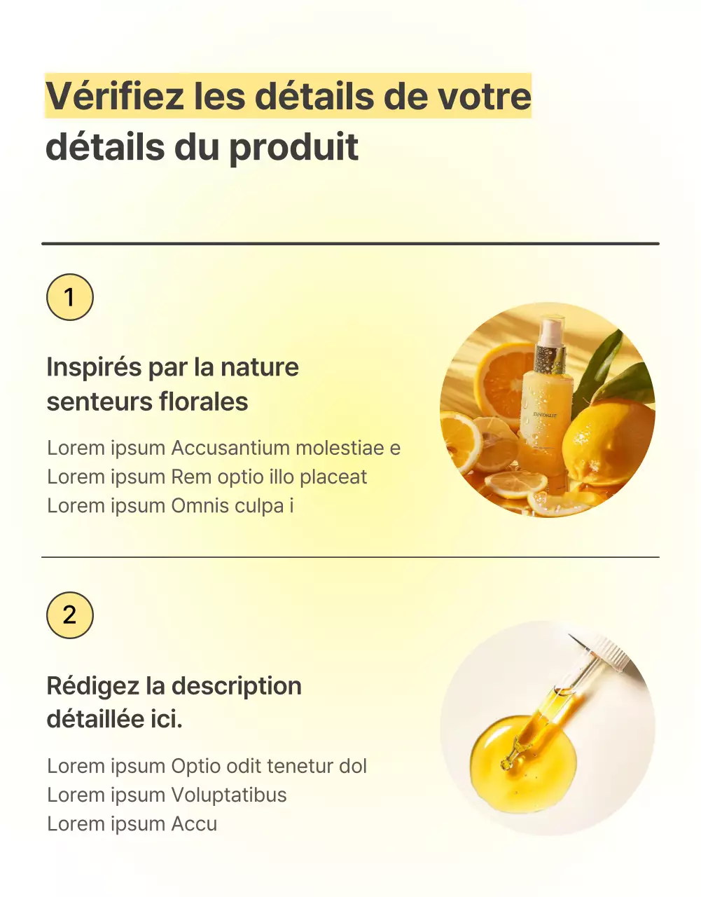 Décrire et détailler des produits de soin simples en jaune et orange