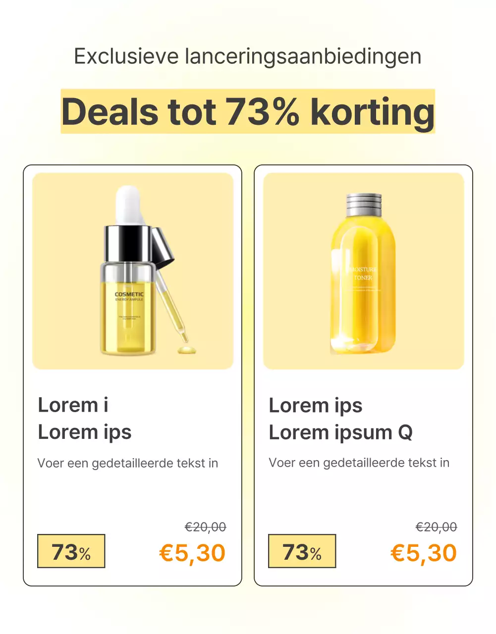 Beschrijf en detailleer eenvoudige huidverzorgingsproducten in geel en oranje