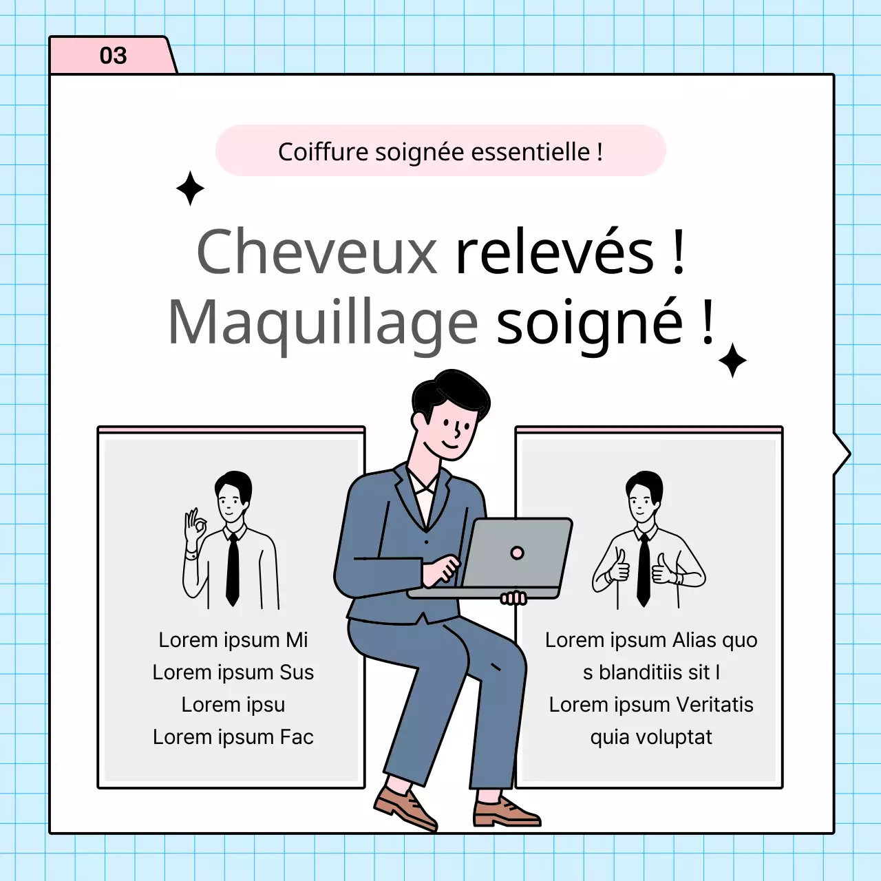 Sur les stratégies d'entretien simples en bleu clair et en rose