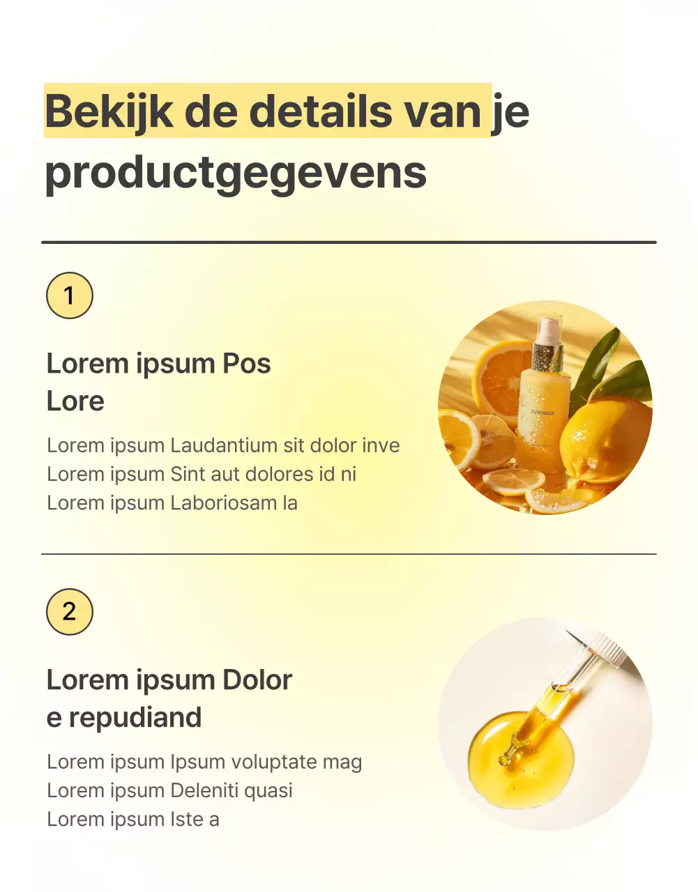 Beschrijf en detailleer eenvoudige huidverzorgingsproducten in geel en oranje