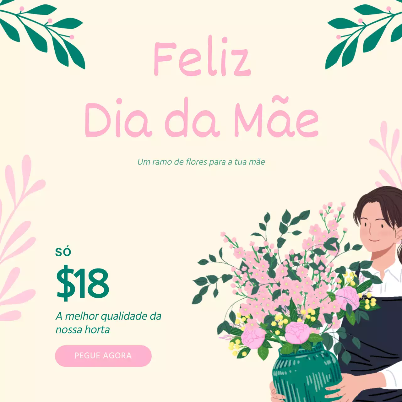 Bouquet de flores Bege e Verde Encantador Feliz Dia da Mãe Anúncio
