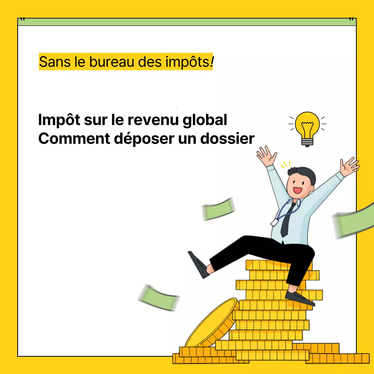 Comment remplir une déclaration d'impôt sur le revenu simple, jaune et complète