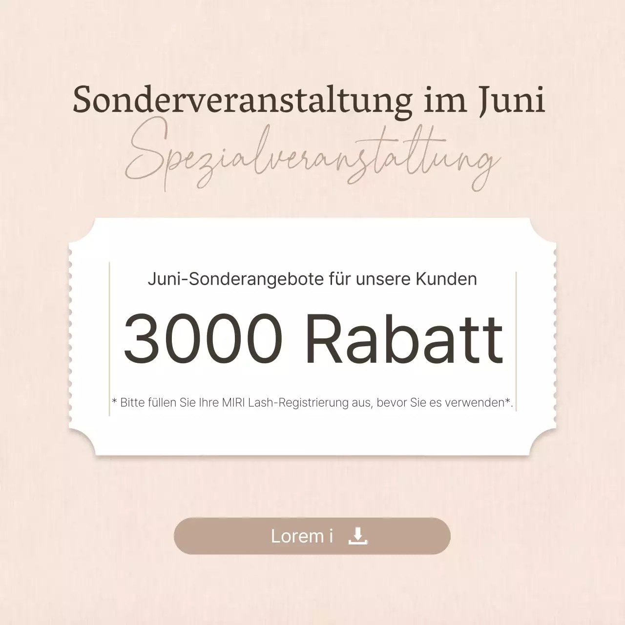 Werbung für eine Veranstaltung für einfache Wimpernbehandlungen in Braun- und Beigetönen