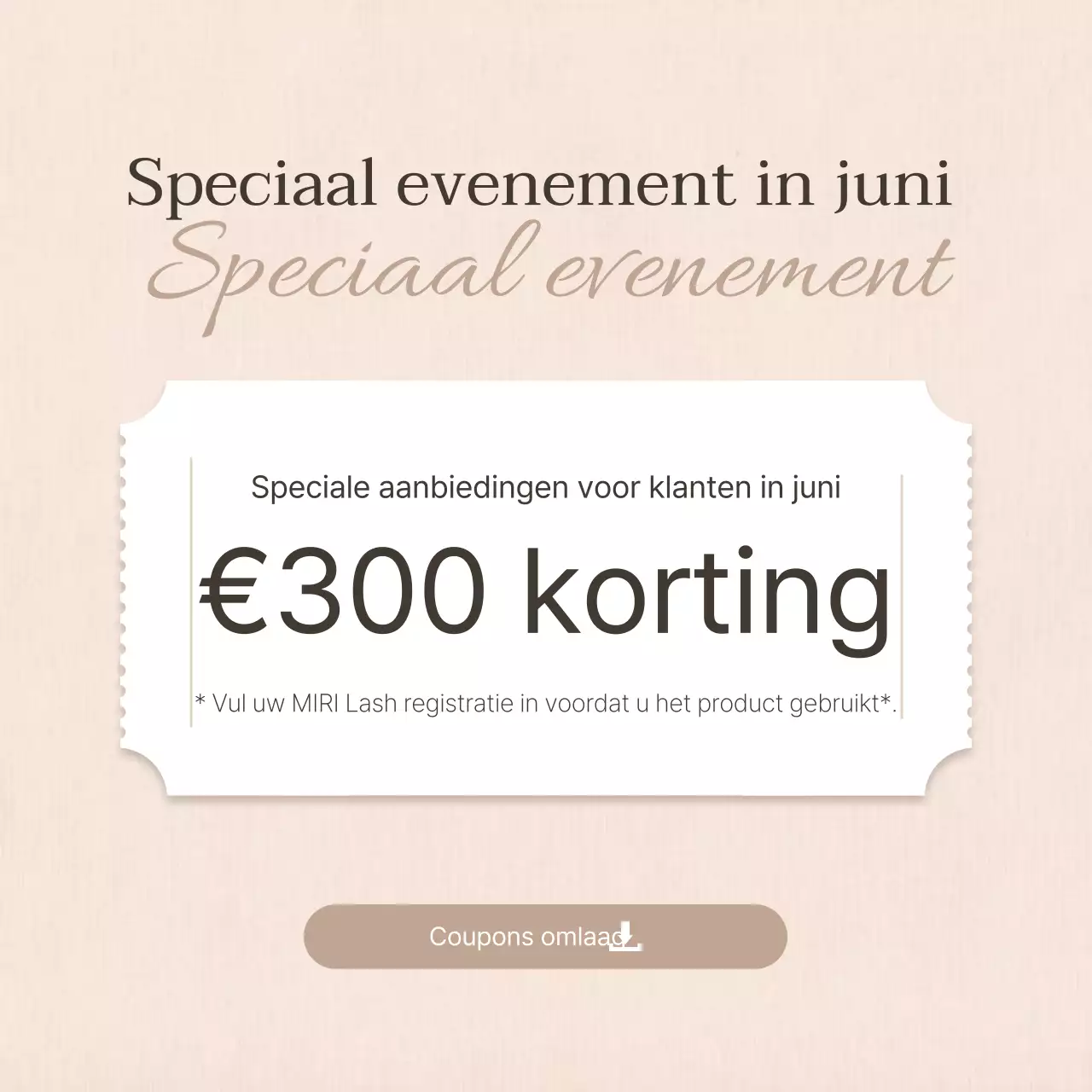 Promoot een evenement voor eenvoudige wimperbehandelingen in bruin en beige