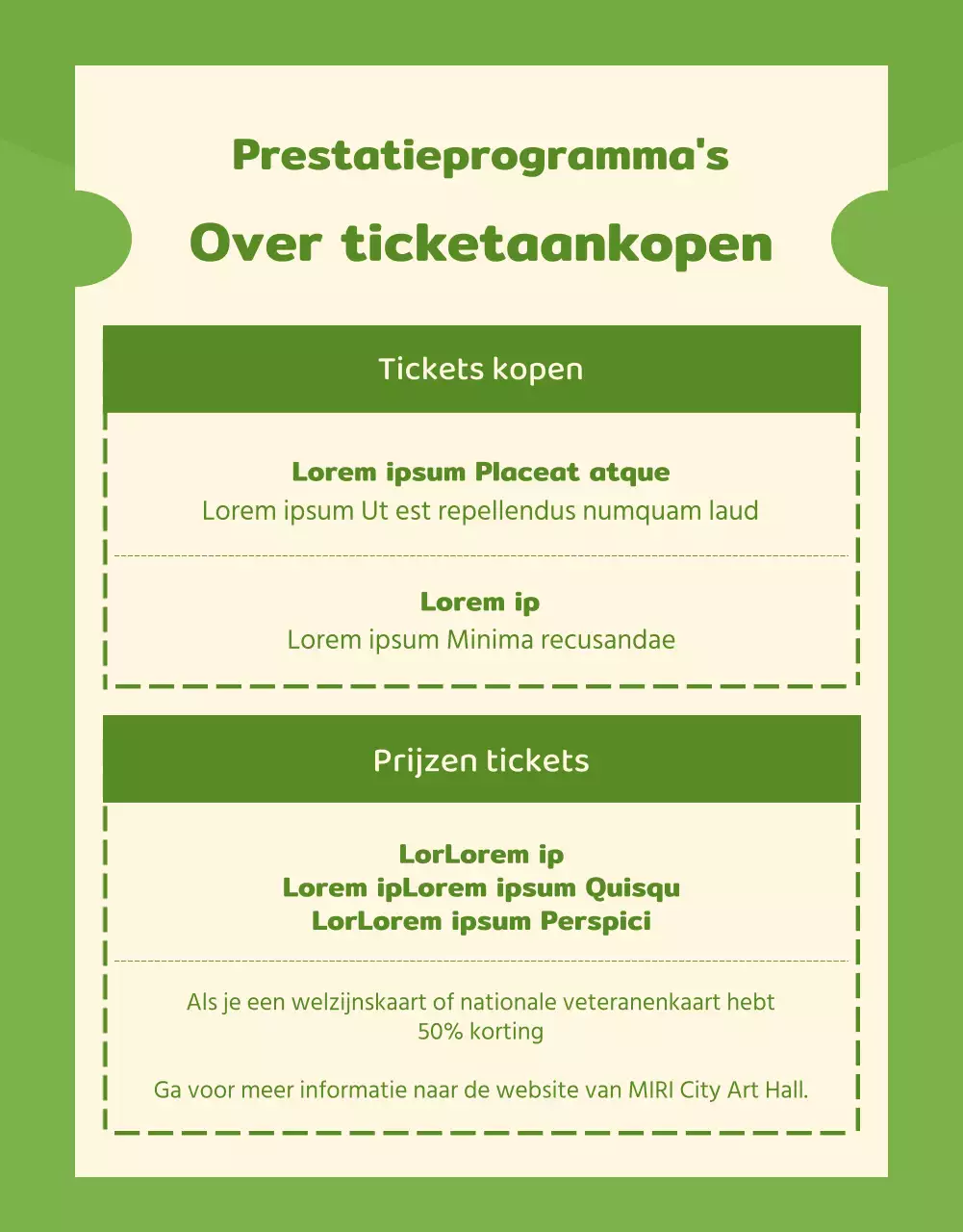Informatie over het programma van optredens in deze gezellige limoengroene en ivoorkleurige zaal