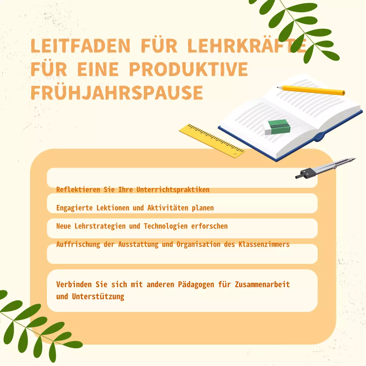 Gelb und Orange Moderner Lehrerleitfaden für eine produktive Frühjahrsferieneinführung