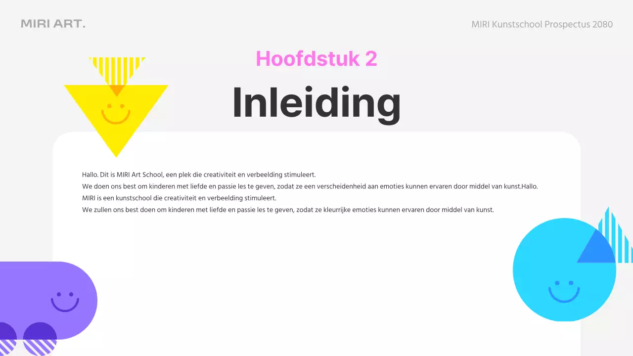 Maak kennis met de roze en lichtblauwe kunstschool