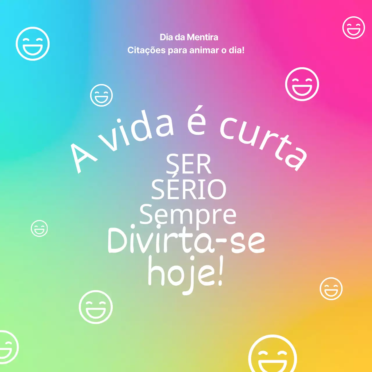 Citação do Dia da Mentira Rosa Azul Gradação