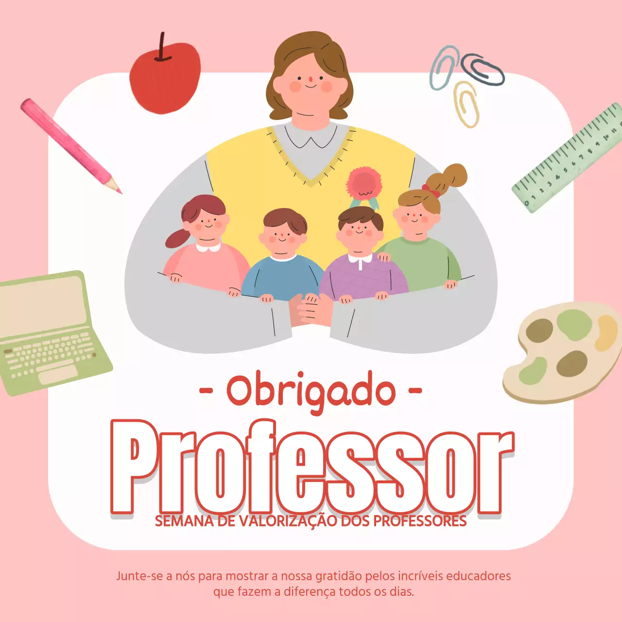 Pink Simple Publicidade da Semana Nacional de Valorização dos Professores