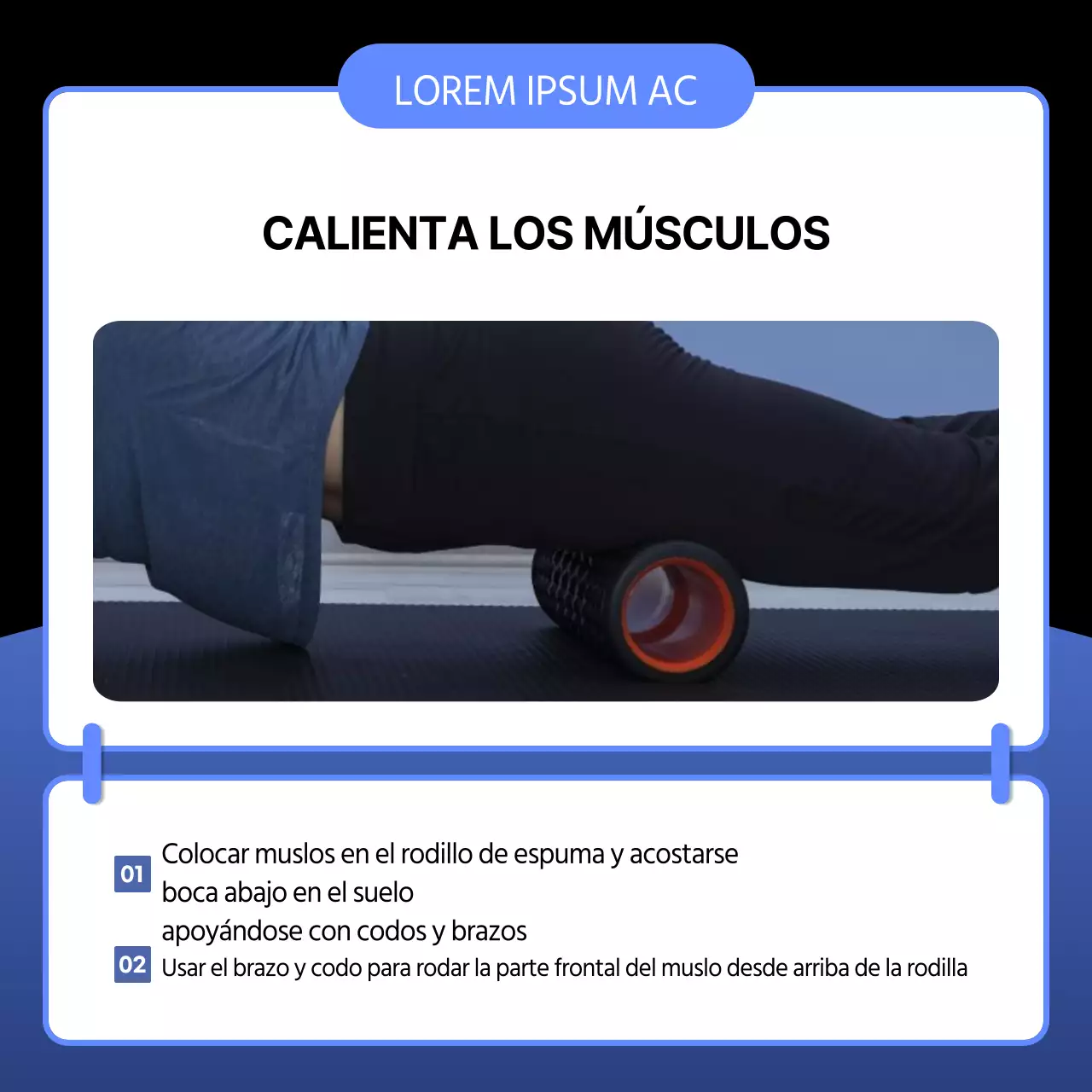 Una sencilla guía de rodillo de espuma para antes y después del entrenamiento en azul y negro