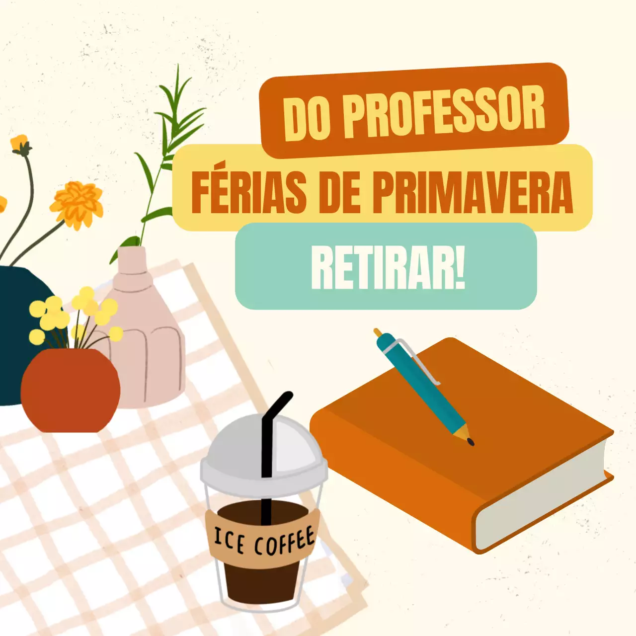 Amarelo e laranja Guia do professor moderno para umas férias de primavera produtivas Introdução