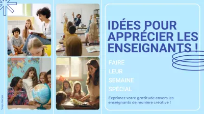 Guide simple de la journée d'appréciation des enseignants en bleu et blanc
